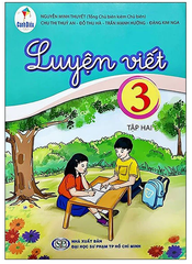 Luyện Viết Lớp 3 Tập 2 Bộ Cánh Diều (Chuẩn)