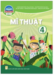 Sách Mĩ Thuật Lớp 4 Bản 1, Bản 2 Bộ Chân Trời Sáng Tạo (Chuẩn)