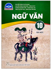 Sách Ngữ Văn 10 Tập 1, Tập 2 Chân Trời Sáng Tạo (Chuẩn)