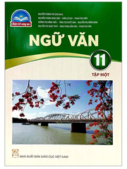 Ngữ Văn Lớp 11 Tập 1, Tập 2 Chân Trời Sáng Tạo (Chuẩn)