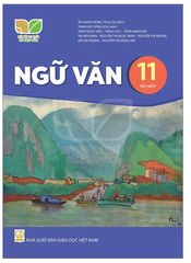 Ngữ Văn 11 Tập 1, Tập 2 Kết Nối Tri Thức (Chuẩn)