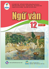 Ngữ Văn Lớp 12 Tập 1, Tập 2 Bộ Cánh Diều (Chuẩn)