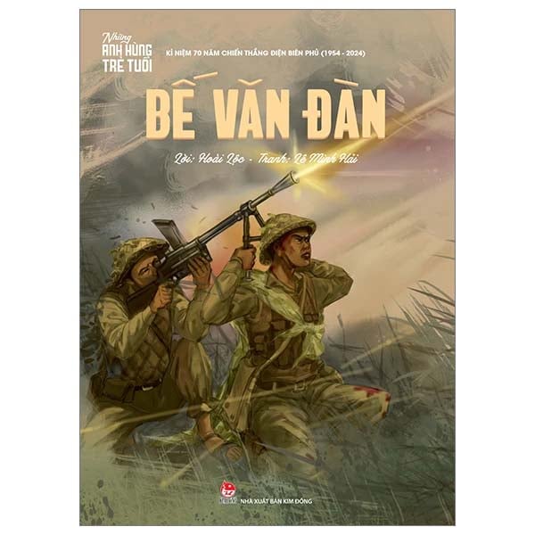 Những Anh Hùng Trẻ Tuổi - Bế Văn Đàn