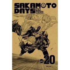 Sakamoto Days - Tập 20 - Mái Nhà - Tặng Kèm Bìa Áo Shin