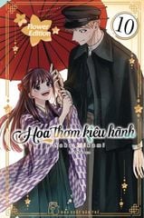 Hoa Thơm Kiêu Hãnh - Tập 10 - Flower Edition - Tặng Kèm Lịch Giấy Để Bàn + Móc Khóa Mica + Hộp Giấy Đựng Quà