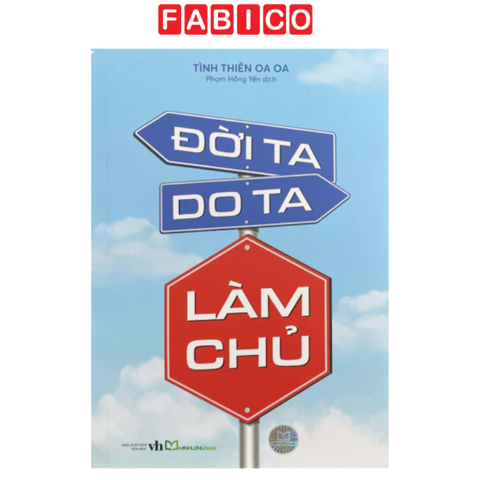 Đời Ta Do Ta Làm Chủ