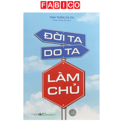 Đời Ta Do Ta Làm Chủ