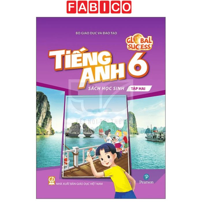 Global Success - Tiếng Anh 6 - Sách Học Sinh - Tập 2 (Phiên Bản 2026)