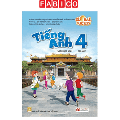 Global Success Tiếng Anh 4 - Sách Học Sinh - Tập 1 (Phiên Bản 2026)
