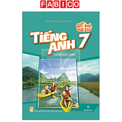 Global Success Tiếng Anh 7 – Sách Học Sinh Phiên Bản 2026 Chính Hãng