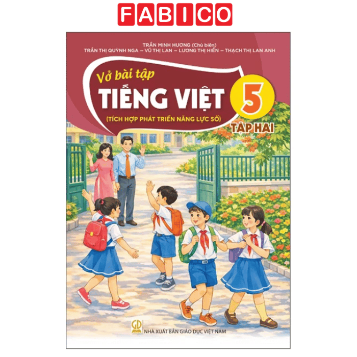 Vở Bài Tập Tiếng Việt 5 - Tập 2 (Tích Hợp Phát Triển Năng Lực Số) (Phiên Bản 2026)