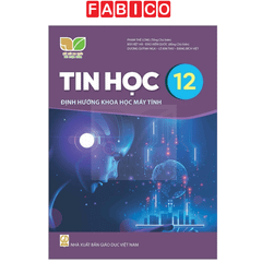 Chuyên Đề Học Tập Tin Học 12 - Định Hướng Khoa Học Máy Tính (Kết Nối) (Chuẩn)