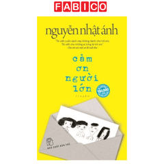 Cảm Ơn Người Lớn (Bìa Mềm)