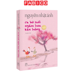 Ra Bờ Suối Ngắm Hoa Kèn Hồng - Tặng Kèm Bookmark Bồi Hai Mặt + Thiệp Trái Tim In Bài Thơ Của Tác Giả