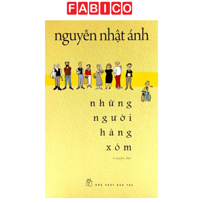 Những Người Hàng Xóm - Tặng Kèm Bookmark + Thẻ Treo Bằng Nhựa Dẻo Xinh Xắn (1 Trong 5 Mẫu Ngẫu Nhiên)