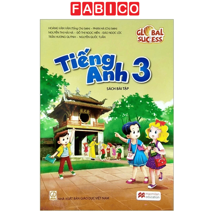 Global Success Tiếng Anh 3 - Sách Bài Tập – Hỗ Trợ Học Tốt Tiếng Anh Tiểu Học Theo Chương Trình Mới