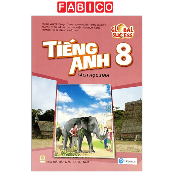 Global Success Tiếng Anh 8 – Sách Học Sinh Chính Hãng NXB Giáo Dục Việt Nam