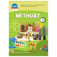 Sách Mĩ Thuật Lớp 7 - Bản 1, 2 (Chân Trời Sáng Tạo) (Chuẩn)