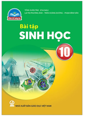 Bài Tập Sinh Học Lớp 10 Chân Trời Sáng Tạo (Chuẩn)