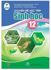 Chuyên Đề Học Tập Sinh Học Lớp 12 Cánh Diều (Chuẩn)