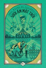 Combo Sách - Cây Cam Ngọt Của Tôi (Phần 1) và Sưởi Ấm Mặt Trời (Phần 2)