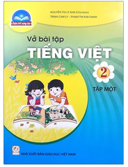 Vở Bài Tập Tiếng Việt Lớp 2 Tập 1, Tập 2 Bộ Chân Trời Sáng Tạo (Chuẩn)