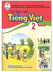 Vở Bài Tập Tiếng Việt Lớp 2 Tập 1, Tập 2  Bộ Cánh Diều (Chuẩn)