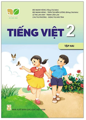 Sách Tiếng Việt Lớp 2 Tập 1, Tập 2 Bộ Sách Kết Nối Tri Thức Với Cuộc Sống (Chuẩn)