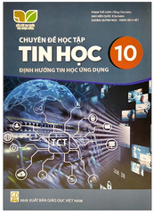 Chuyên Đề Học Tập Tin Học Lớp 10 Tin Học Ứng Dụng Kết Nối Trí Thức (Chuẩn)