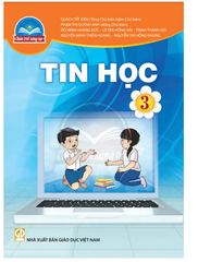 Sách Tin Học Lớp 3 Bộ Chân Trời Sáng Tạo (Chuẩn)