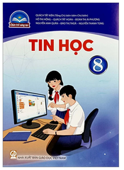Sách Tin Học Lớp 8 Bộ Chân Trời Sáng Tạo (Chuẩn)