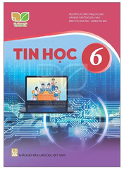Sách Tin Học Lớp 6 Bộ Sách Kết Nối Tri Thức Với Cuộc Sống (Chuẩn)