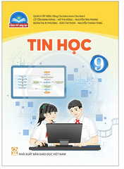 Sách Tin Học Lớp 9 Chân Trời Sáng Tạo (Chuẩn)