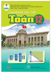 Chuyên Đề Học Tập Toán Lớp 12 Cánh Diều (Chuẩn)