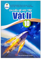 Chuyên Đề Học Tập Vật Lí Lớp 10 Cánh Diều (Chuẩn)