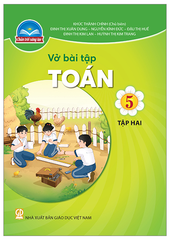 Vở Bài Tập Tiếng Việt Lớp 5 Tập 1, Tập 2 Bộ Chân Trời (Chuẩn)