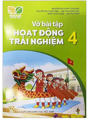 Vở Bài Tập Hoạt Động Trải Nghiệm Lớp 4 Bộ Kết Nối Tri Thức (Chuẩn)