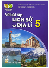 Vở Bài Tập Lịch Sử Và Địa Lí Lớp 5 Bộ Kết Nối (Chuẩn)