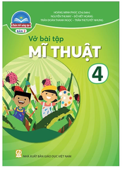 Vở Bài Tập Mĩ Thuật Lớp 4 Bản 2 Bộ Chân Trời (Chuẩn)