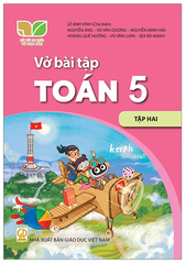 Vở Bài Tập Toán Lớp 5 Tập 1, Tập 2 Bộ Kết Nối (Chuẩn)