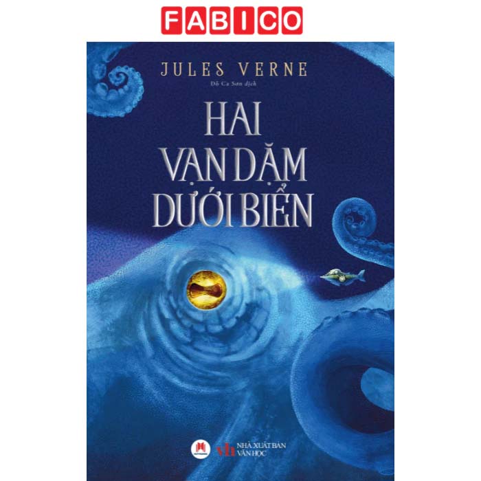 Hai Vạn Dặm Dưới Đáy Biển (Tái Bản 2024)