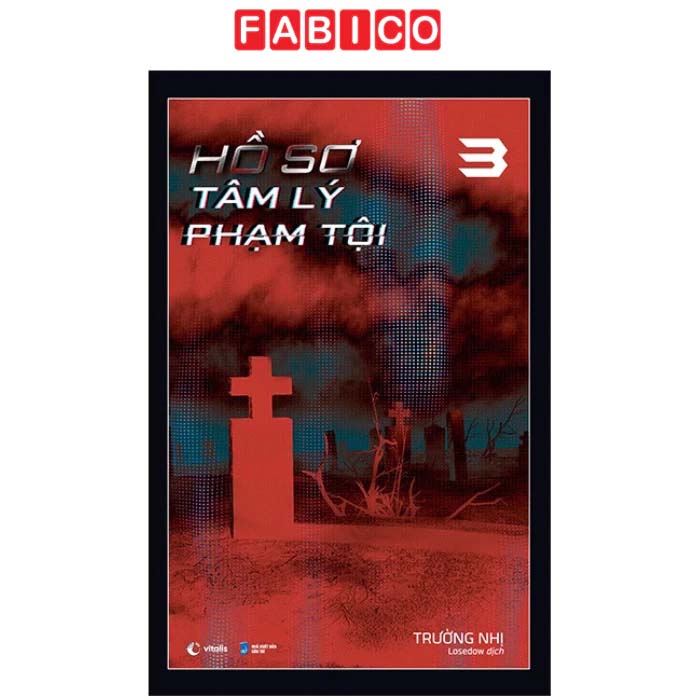 Hồ Sơ Tâm Lý Phạm Tội - Tập 3