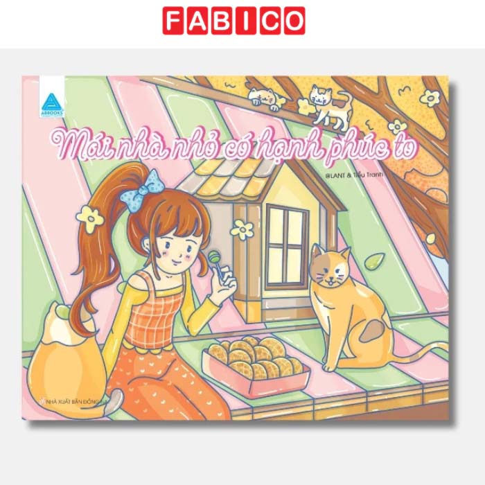 Mái Nhà Nhỏ Có Hạnh Phúc To