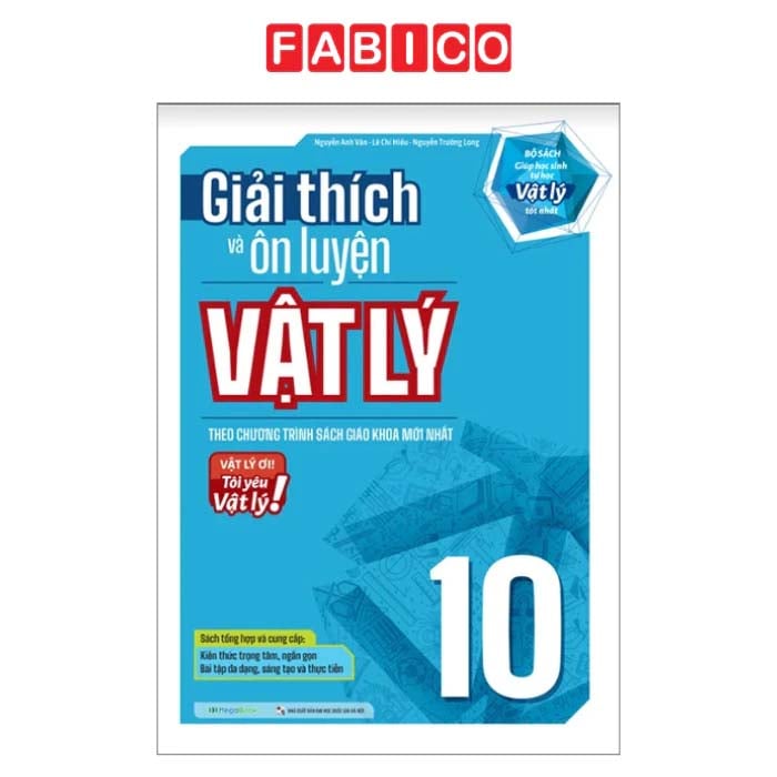 Giải Thích Và Ôn Luyện Vật Lý 10