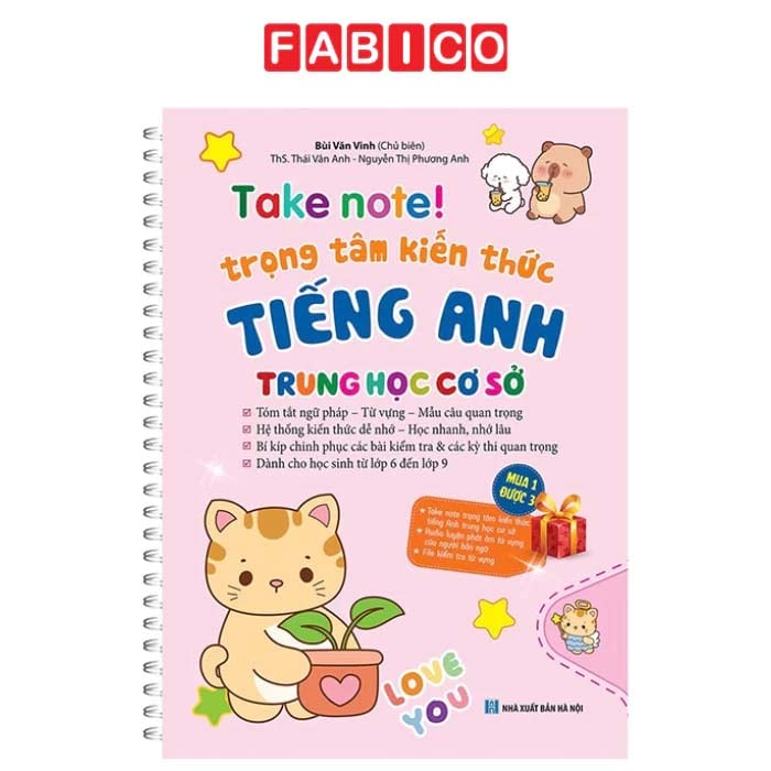 Take Note! - Trọng Tâm Kiến Thức Tiếng Anh Trung Học Cơ Sở - Bản Lò Xo