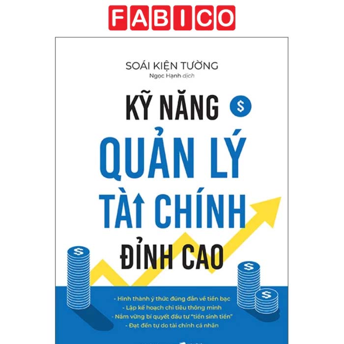 Kỹ Năng Quản Lý Tài Chính Đỉnh Cao