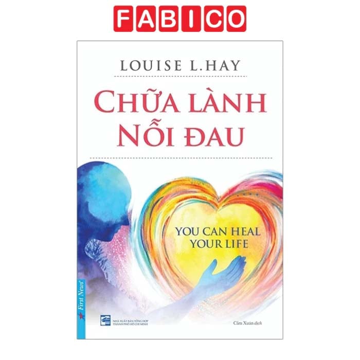Chữa Lành Nỗi Đau (Tái Bản 2024)