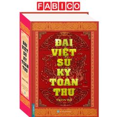 Đại Việt Sử Ký Toàn Thư - Trọn Bộ - Bìa Cứng