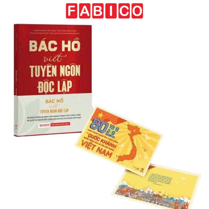 Bác Hồ Viết Tuyên Ngôn Độc Lập - Ấn Bản Kỉ Niệm 80 Năm Quốc Khánh - Tặng Kèm Postcard