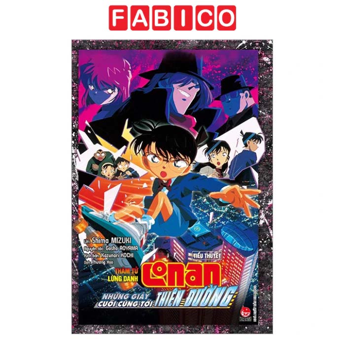 Thám Tử Lừng Danh Conan - Tiểu Thuyết - Những Giây Cuối Cùng Tới Thiên Đường
